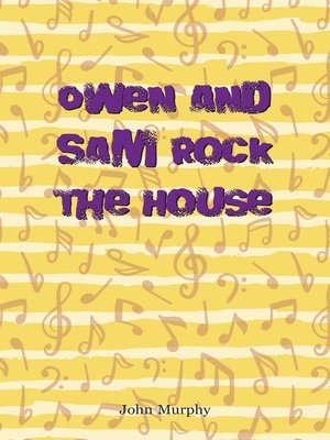cover image of Owen and Sam Rock the House